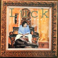 Luck by Jack Caldwell