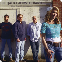 The Jack Caldwell band by Jack Caldwell