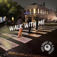 Walk With Me by She Might Be a Beast