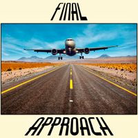 Final Approach by Lynn Janese