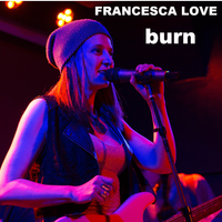 BURN by Francesca Love