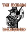 The Axeman Unleashed T-Shirt