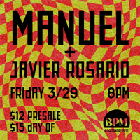 MANUEL + Javier Rosario Live at BLUE - FREE SHOW