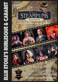 Filey Steampunk - Burlesque & Cabaret