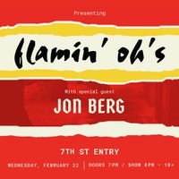 Flamin' Oh's with special guest Jon Berg