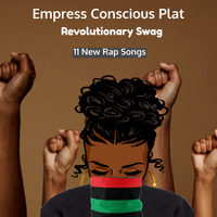 Revolutionary Swag (Clean Version) by Empress Conscious Plat