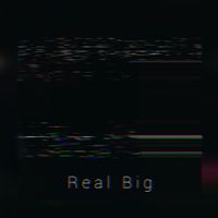 Real Big by BrandonSonnet