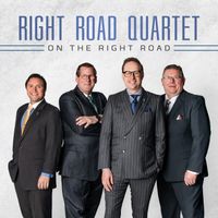 On The Right Road by Right Road Quartet