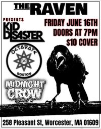 Midnight Crow | Octavate | Kid Disaster @ The Raven