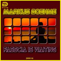 Fascia is waiting  by Markus Boehme