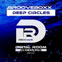 Deep Circles EP by Grooveboxx