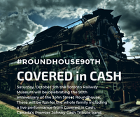 Covered in Cash - LIVE AT THE TORONTO RAILWAY MUSEUM