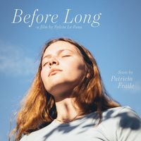 Before Long  Original Score by Patricio Fraile