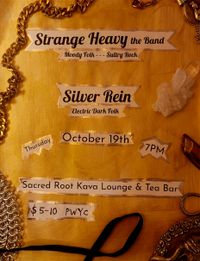 Strange Heavy + Silver Rein w/special guests La Llorona and Hollings