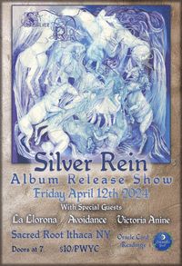 ✨!!!Silver Rein ALBUM RELEASE!!!✨ with Avoidance, Victoria Anine, and La Llorona 