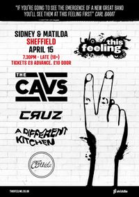 CRUZ |This Feeling Club Show with The Cavs, A Different Kitchen and The Collide