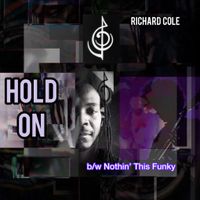 Hold On by Richard Cole