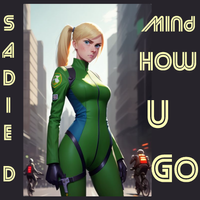 Mind How U Go - 2023 by Sadie D