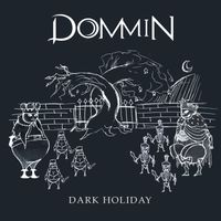 Dark Holiday by Dommin