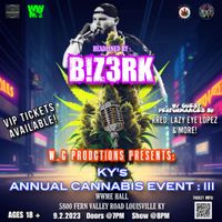 W_C Productions Presents : KY’s Annual Cannabis Event: III