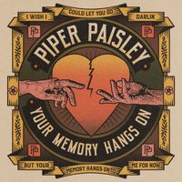EP Debut Single by Piper Paisley