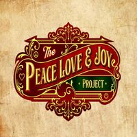 PEACE AND LOVE AND JOY by The Peace Love and Joy Project