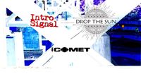 Intro Signal and Drop the Sun