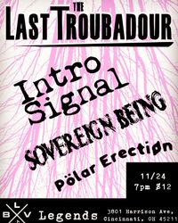 Intro Signal, The Last Troubadour, Sovereign Being, Polar Erection