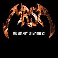 Biography of Madness by MRSA