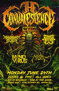 The Convalescence with Monochromatic Black, Gorepig, MRSA, and Mind Virus at The Brass Mug in Tampa, FL on June 24th.