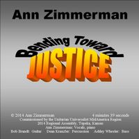 Bending Toward Justice by Ann ZImmerman