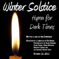 Winter Solstice: Hymn for Dark Times by Ann Zimmerman