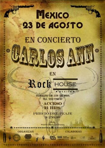 Cartel de la presentación del disco "Bala perdida" de Carlos Ann en la Ciudad de México (2008).
