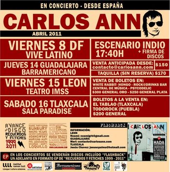 Gira de promoción del disco "Recuerdos y Fetiches 1999-2011" de Carlos Ann (México, 2011).
