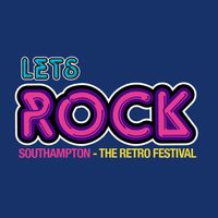 Lets Rock The Retro Festival – Southampton, UK