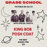 Grade School with King Bob and Posh Coat