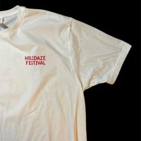 Holidaze T-Shirt