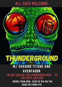 Thunderground w/ Chasing Titans and Aventador