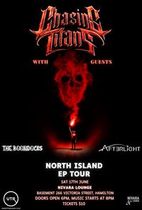 Chasing Titans North Island EP Tour - Hamilton