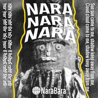 Nara Nara Nara by NaraBara