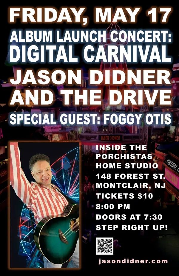 Jason Didner album launch concert flyer: Digital Carnival
