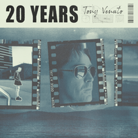 20 Years (2023) by Tony Venuto