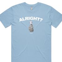 Alright? T-Shirt