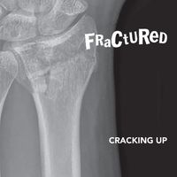 Cracking Up by Fractured