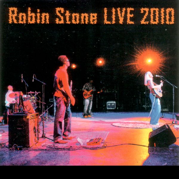 Live 2010: Robin Stone