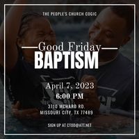 Good Friday Baptism
