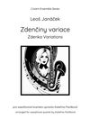 Leoš JANÁČEK: Zdenčiny variace (Zdenka Variations)