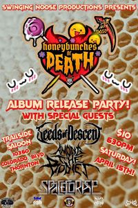 Swinging Noose Productions presents: honeybunches Of DEATH - CD release