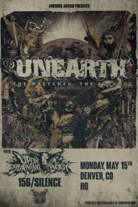 Unearth w/Upon A Burning Body, 156/Silence, and Venom & Valor