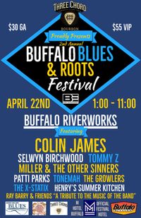 Buffalo Roots and Blues Festival w/Colin James, Selwyn Birchwood and more...Yates Marziale 